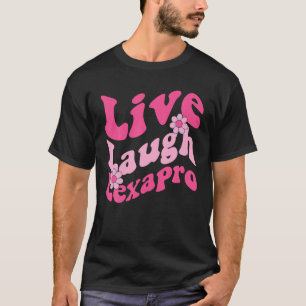 Lebendes Lachen Lexapro Groovy Psychische Therapie T-Shirt