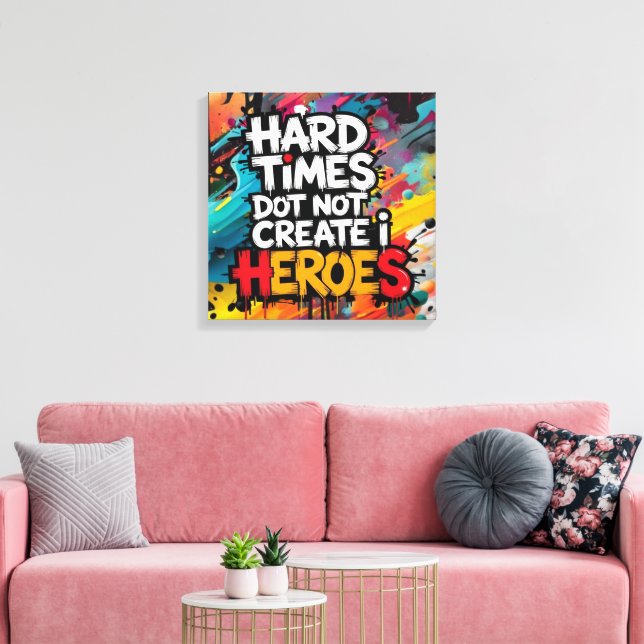 Lebendige Gradient-Typografische Create Heroes  Leinwanddruck (Insitu (Wohnzimmer))