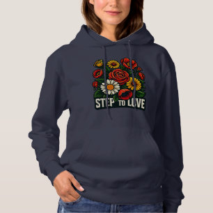 Lebendige "Step To Love" Florale Damenhoodie Hoodie
