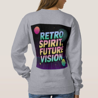 Lebendiger "Retro-Geist, Zukunftsvision"-Schriftsa Sweatshirt