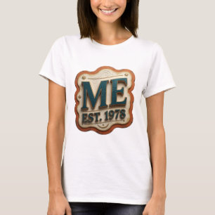 Lebendiger Türkis ME EST 1978 Druck T-Shirt