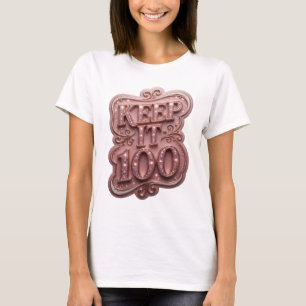 Lebendiges Pink KEEP IT 100 Textdesign T-Shirt