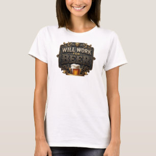 Lebendiges Pink WIRD FÜR BIER ARBEITEN Tragbare Ku T-Shirt