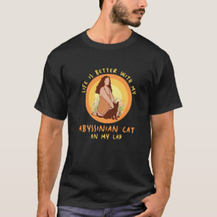 Lebensbesseres Katzen Lap Vater Mutter Abyssinian  T-Shirt