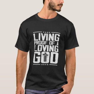 Lebensbeweis eines liebenden Gottes | CHRISTLICH | T-Shirt