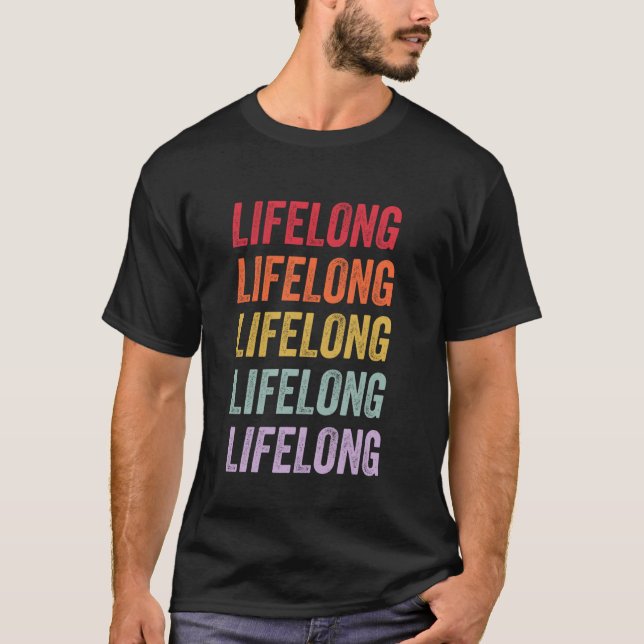 Lebenslänglich T-Shirt (Vorderseite)