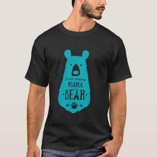 Lebensmittelallergie Mama Bear Protective Mama All T-Shirt