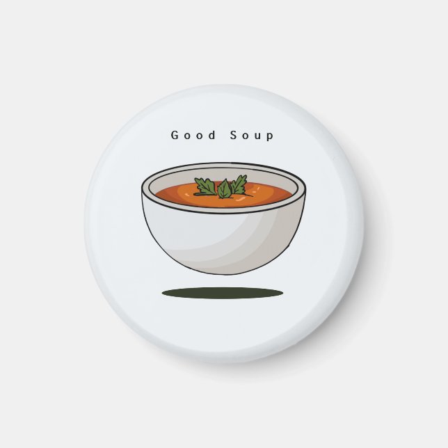 Lebensmittelmagnet, gute Suppe, Magnet (Vorne)