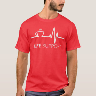 Lebensunterstützendes lustiges Kaffeemaschinenpuls T-Shirt