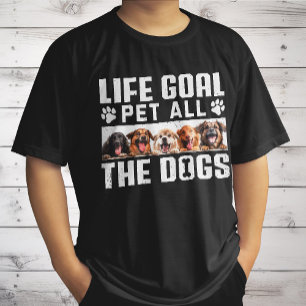 Lebensziel: Alle Hunde Streicheln Lustiger Spruch  T-Shirt