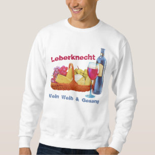 Leberknecht Wein Party Sweatshirt