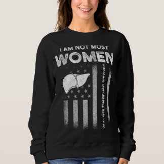 Lebertransplantation Die meisten Frauen Organbesch Sweatshirt