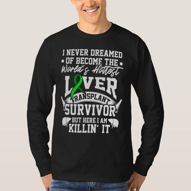 Lebertransplantation Überlebender Hochtestes Organ T-Shirt (Vorderseite)