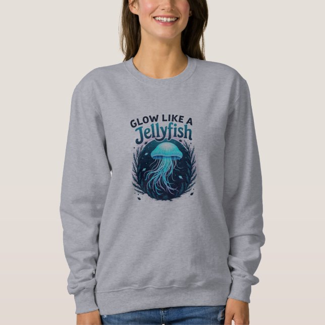 Lebhafte Jellyfish Inspirierte Motivierend Kunst Sweatshirt (Vorderseite)