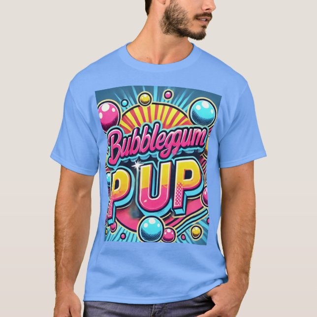 Lebhafter Retro "Bubblegum Pop" Kunst, Dichtung un T-Shirt (Vorderseite)