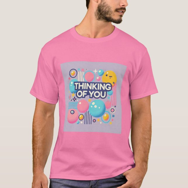 Lebhaftes Denken an Ihr Minimalistisches Hemd für  T-Shirt (Vorderseite)