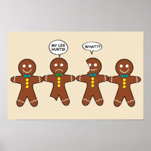 Lebkuchen-Mann Mein Bein Tut Weh Weihnachten Poster
