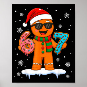 Lebkuchen Six Seven 67 Meme 6 7 Lustige Weihnachte Poster