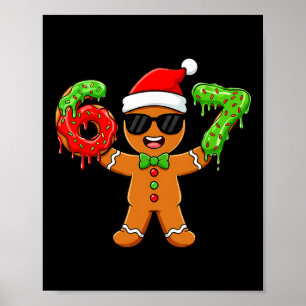 Lebkuchen Six Seven 67 Meme 6 7 Lustiges Weihnacht Poster