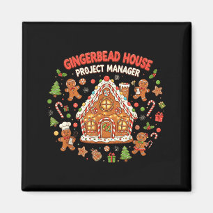 Lebkuchenhäuschen-Projektmanager Cookie-Backen Fu Magnet