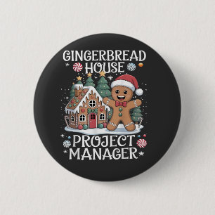 Lebkuchenhäuschen-Projektmanager Lustiges Weihnach Button