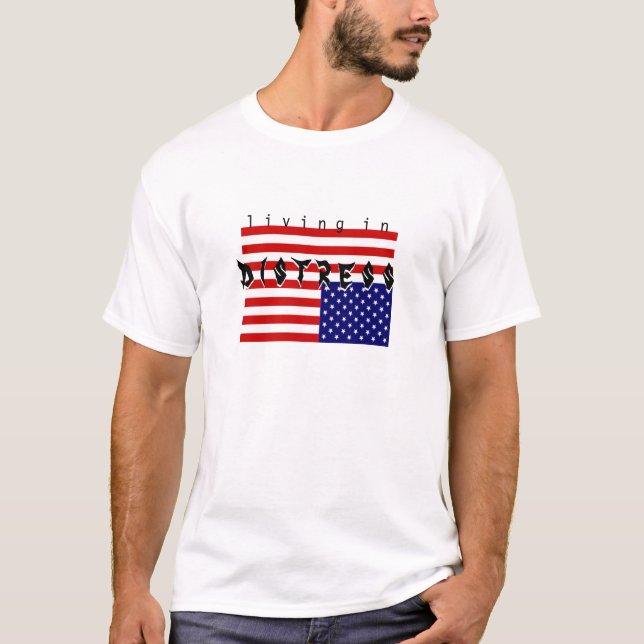 lebt - - Bedrängnis T-Shirt (Vorderseite)