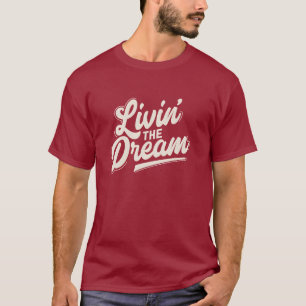 Lebt den Traum Cream White Retro-Schrift-Design T-Shirt