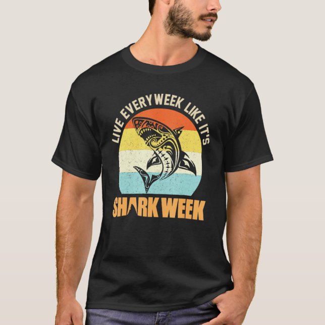 Lebt jede Woche wie sein Hai T-Shirt (Vorderseite)