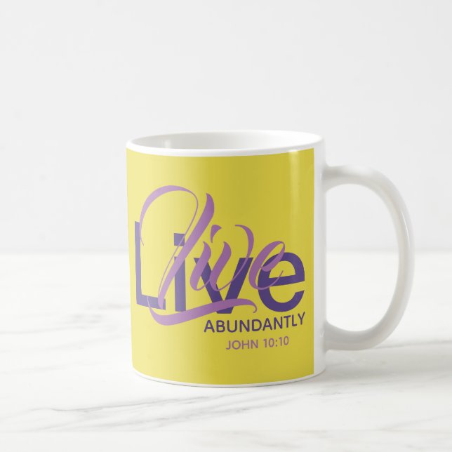 Lebt reichlich John 10:10 Yellow Custom Scripture Kaffeetasse (Rechts)