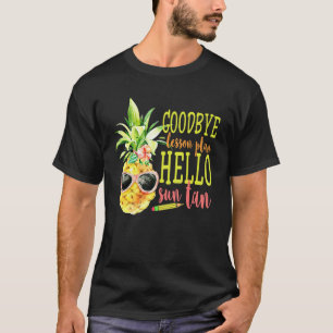 Lebwohl Unterrichtsplan Hallo Sonnenbrand Ananas u T-Shirt