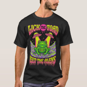 Leck die Kröte Treffe die Aliens Psychedelisches U T-Shirt