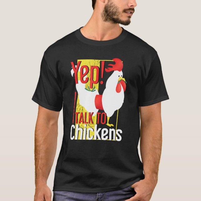 Lecker Ja, ich rede mit Hühnern T-Shirt (Vorderseite)