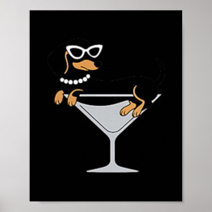 Leckereien und Martinis Lustiger Dachshund Weenie Poster