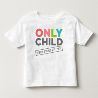 Lediglich der Kinderstatus endet [Ihr Datum] Kleinkind T-shirt