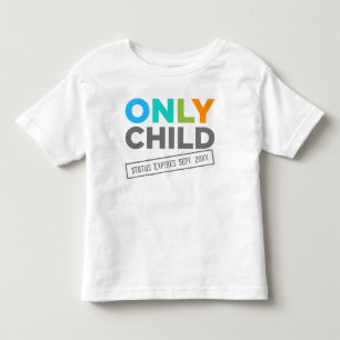 Lediglich der Kinderstatus endet [Ihr Datum] Kleinkind T-shirt