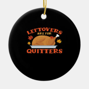 Leeftovers sind für Quitters Classic Creative Läss Keramik Ornament
