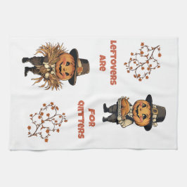 Leeftovers sind für Quitters Geschirrtuch