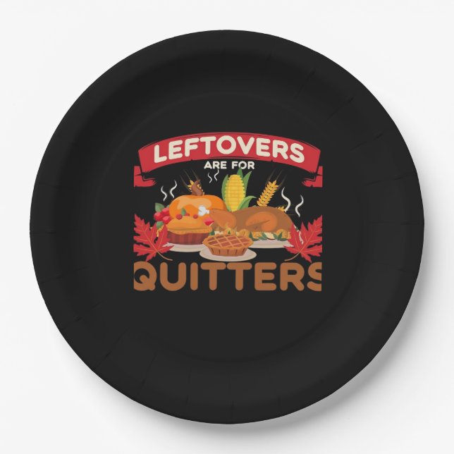 Leeftovers sind für Quitters minimal kreativ Pappteller (Vorderseite)