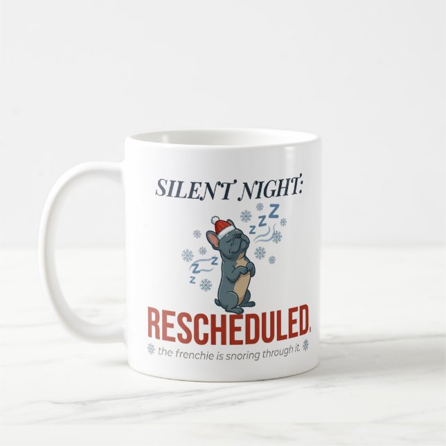leepy Frenchie Christmas Quote Mug Design Kaffeetasse (Links)