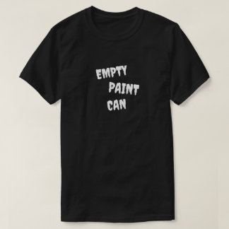 Leere Farbdose T-Shirt