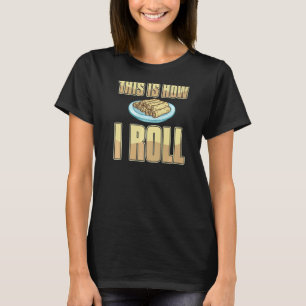 Lefnorwegisches Brot Rezeptur Maker Flatbread Roll T-Shirt