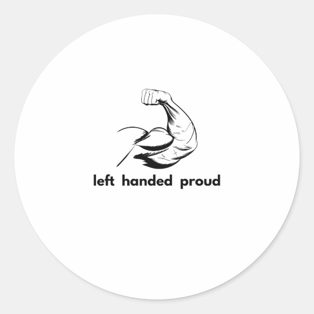 left handed  proud runder aufkleber (Vorderseite)