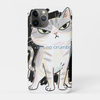 "Left No Crumbs" Cat iPhone 11 Pro Coque