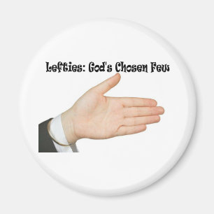 Lefties: Gottes gewählt wenigen Magnet
