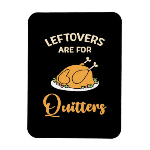 Leftores sind für Quitters Funny Pie Erntedank Magnet