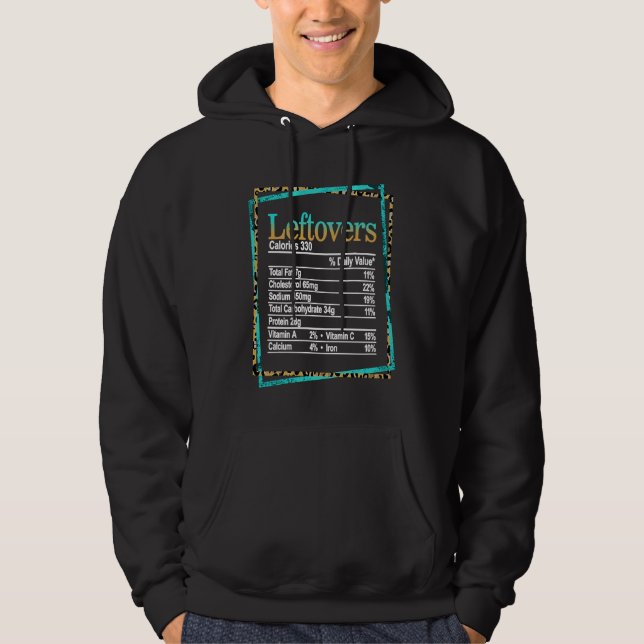 Leftovers Nutrition Facts Thanksgiving Christmas F Hoodie (Vorderseite)