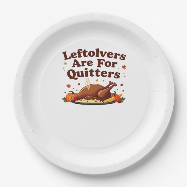 Leftovers sind für Quitters - Erntedank Day Clubs Pappteller (Vorderseite)