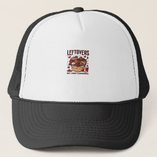 Leftovers sind für Quitters - Funny Classic Design Truckerkappe