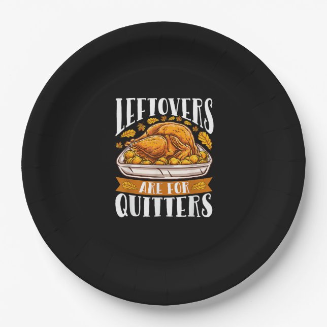 Leftovers sind für Quitters Funny Erntedank Turk Pappteller (Vorderseite)