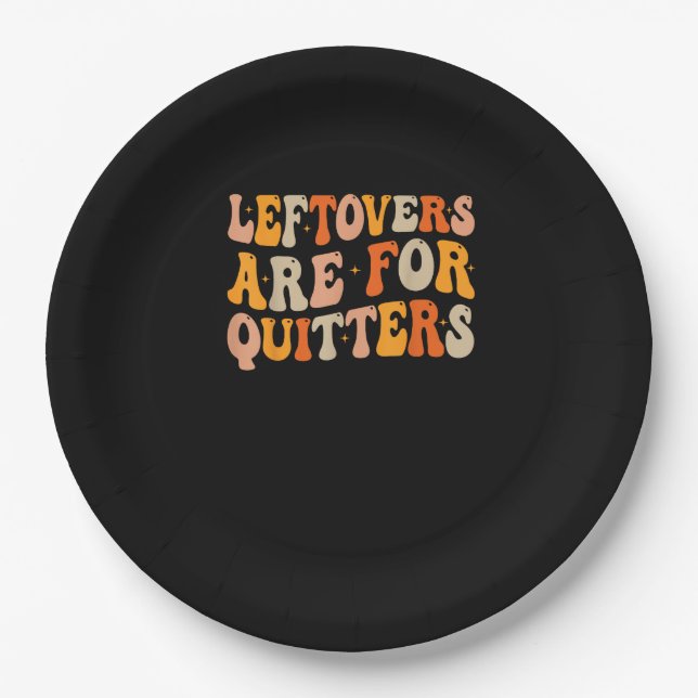 Leftovers sind für Quitters Funny Erntedank Turk Pappteller (Vorderseite)